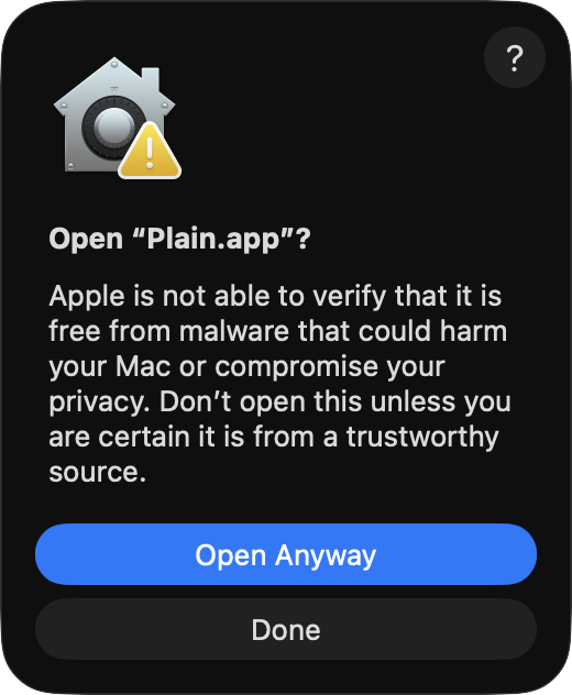 macOS warning dialog for opening unsigned Plain.app with an Open Anyway button